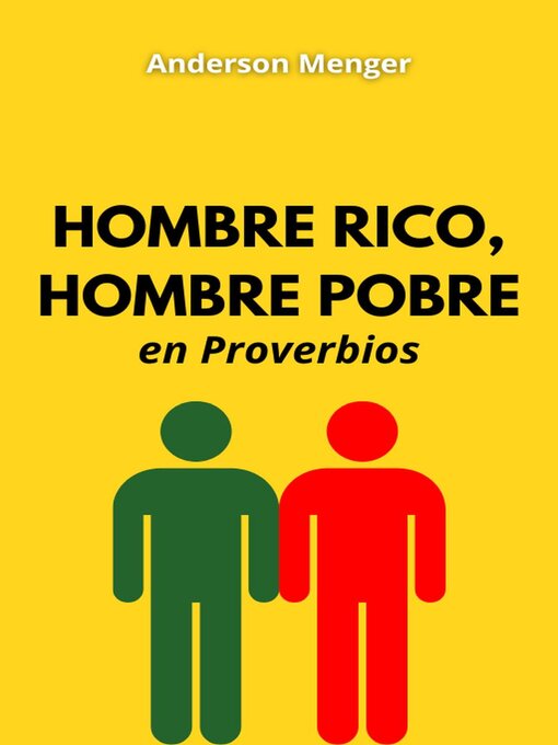 Title details for Hombre Rico, Hombre Pobre en Proverbios by Anderson Menger - Available
